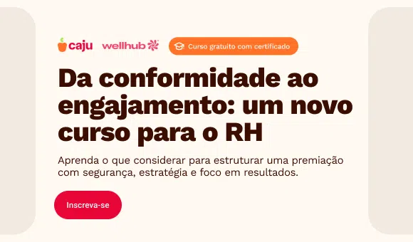 Curso gratuito sobre reconhecimento | Caju e Wellhub